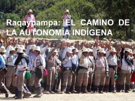 Raqaypampa: EL CAMINO DE LA AUTONOMÍA INDÍGENA