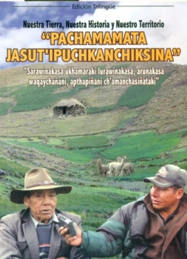 Nuestra Tierra, Nuestra Historia y Nuestro Territorio