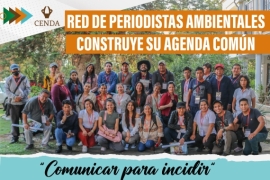 Red de periodistas ambientales construye su agenda común