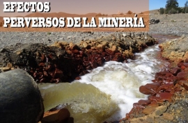 Efectos perversos de la minería