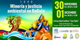 FORO: Minería y justicia ambiental en Bolivia, Hacia la Construcción de una Agenda Común